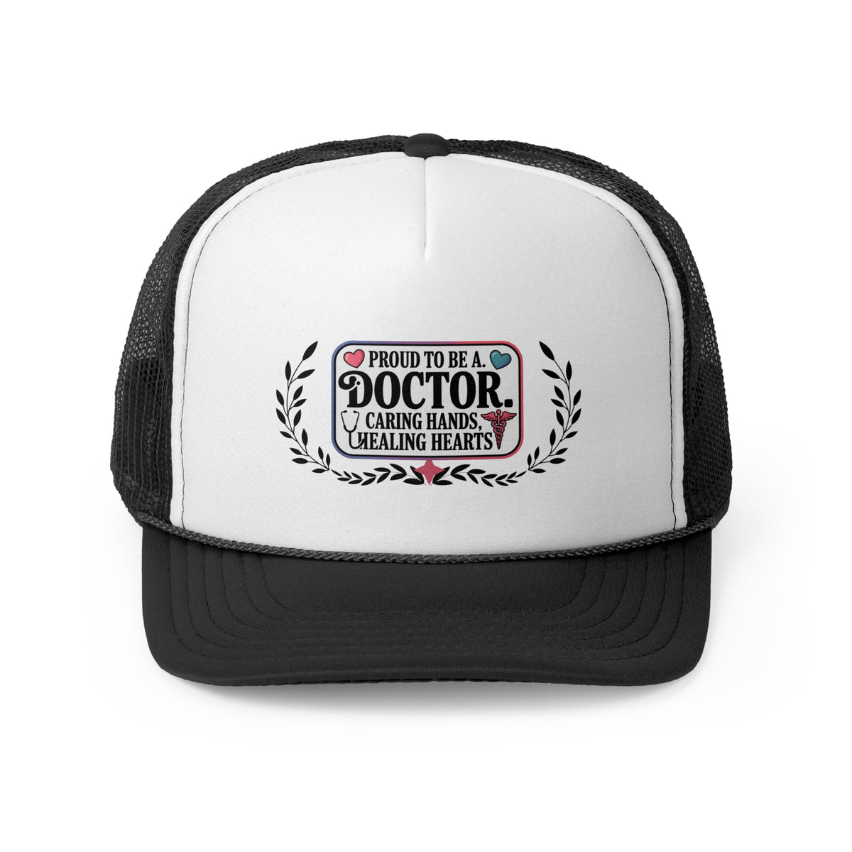 Doctor Trucker Hat – Proud to Be a Doctor | Caring Hands, Healing Hearts | Medical Professional Gift Hat