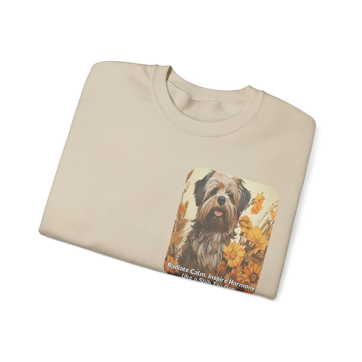 Copy of Shih Tzu Serenity Sweatshirt - 'Radiate Calm, Inspire Harmony' - Sunflower Dog Lover Hoodie (Front & Back Print)"