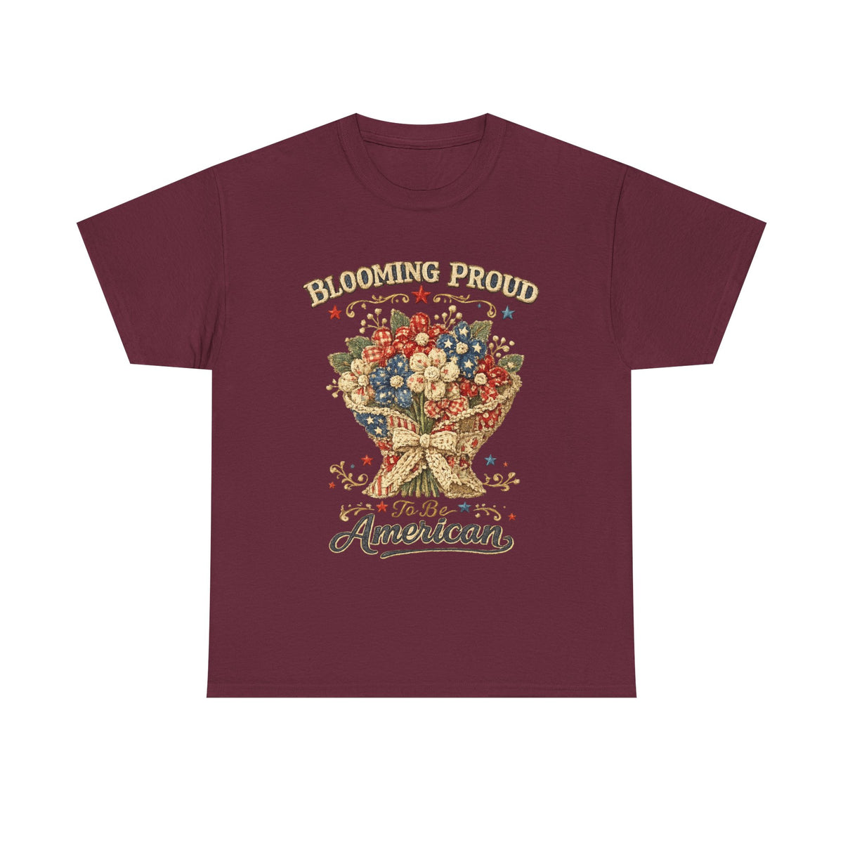 Blooming Proud to Be American T-Shirt