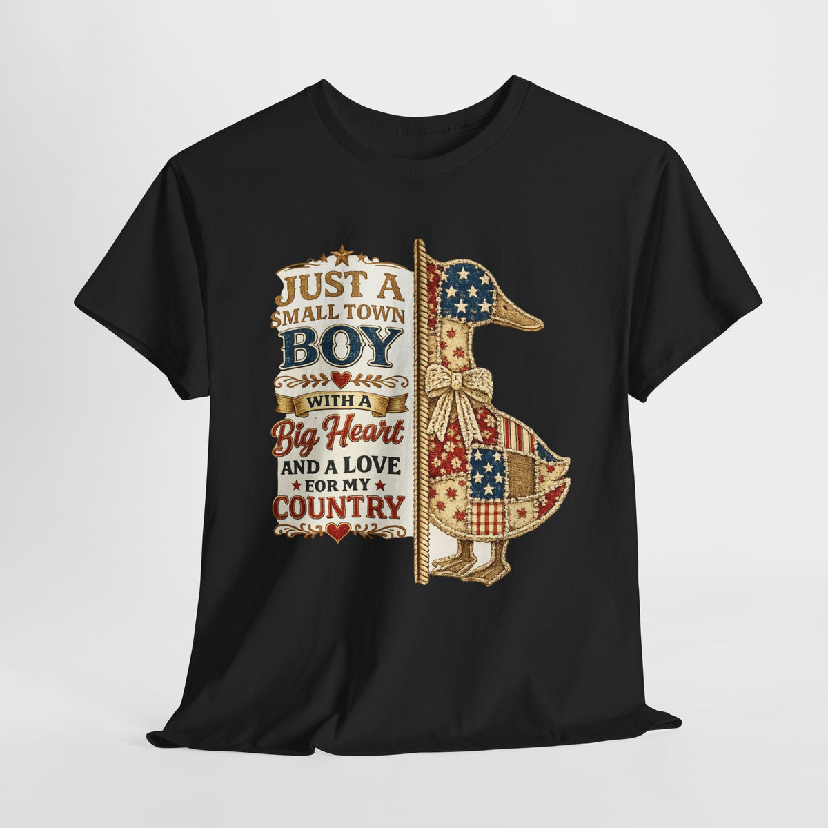 Small Town Boy Patriotic T-Shirt – “Just a Small Town Boy with a Big Heart and a Love for My Country”
