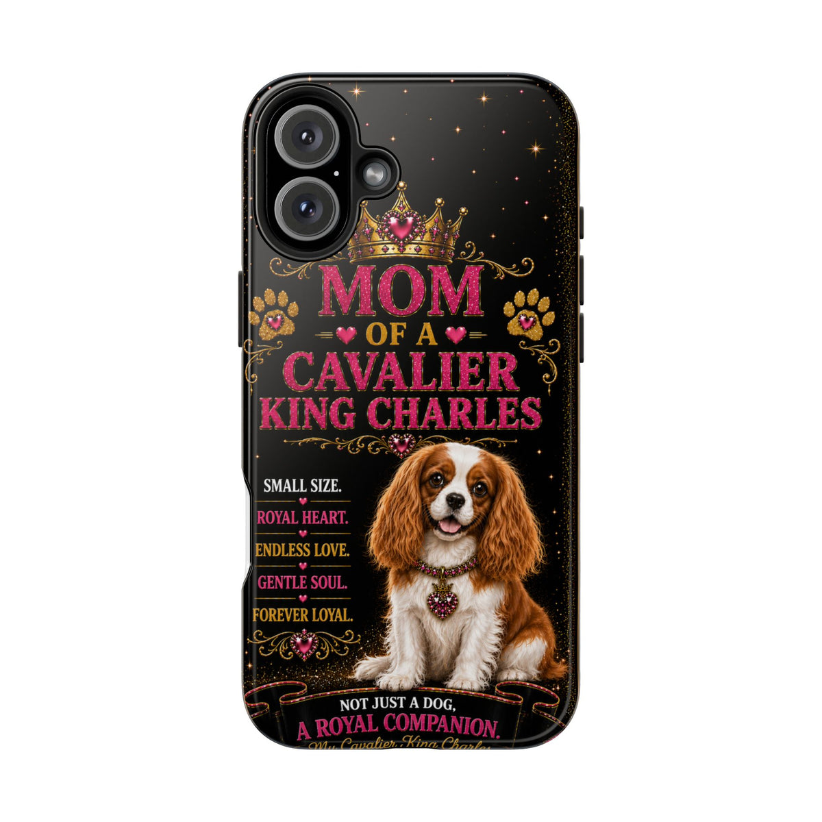 Mom of a Cavalier King Charles Glitter Phone Case A Royal Companion Vintage Dog Lover Gift Cover