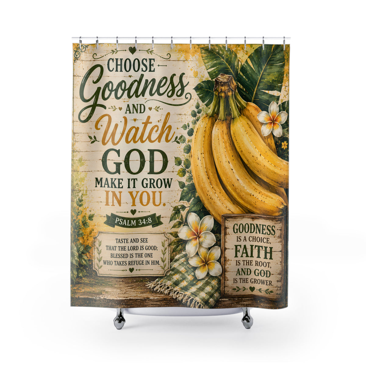 Banana Christian Shower Curtain Choose Goodness and Watch God Make It Grow Psalm 34 8 Farmhouse Faith Decor