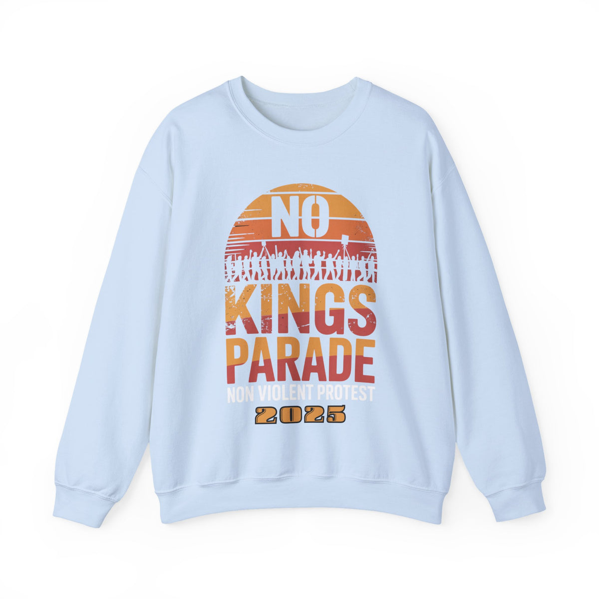 No Kings Parade” Retro Text Sweatshirt – Vintage-Inspired Peaceful Protest Message, Unisex Civil Rights Statement Apparel