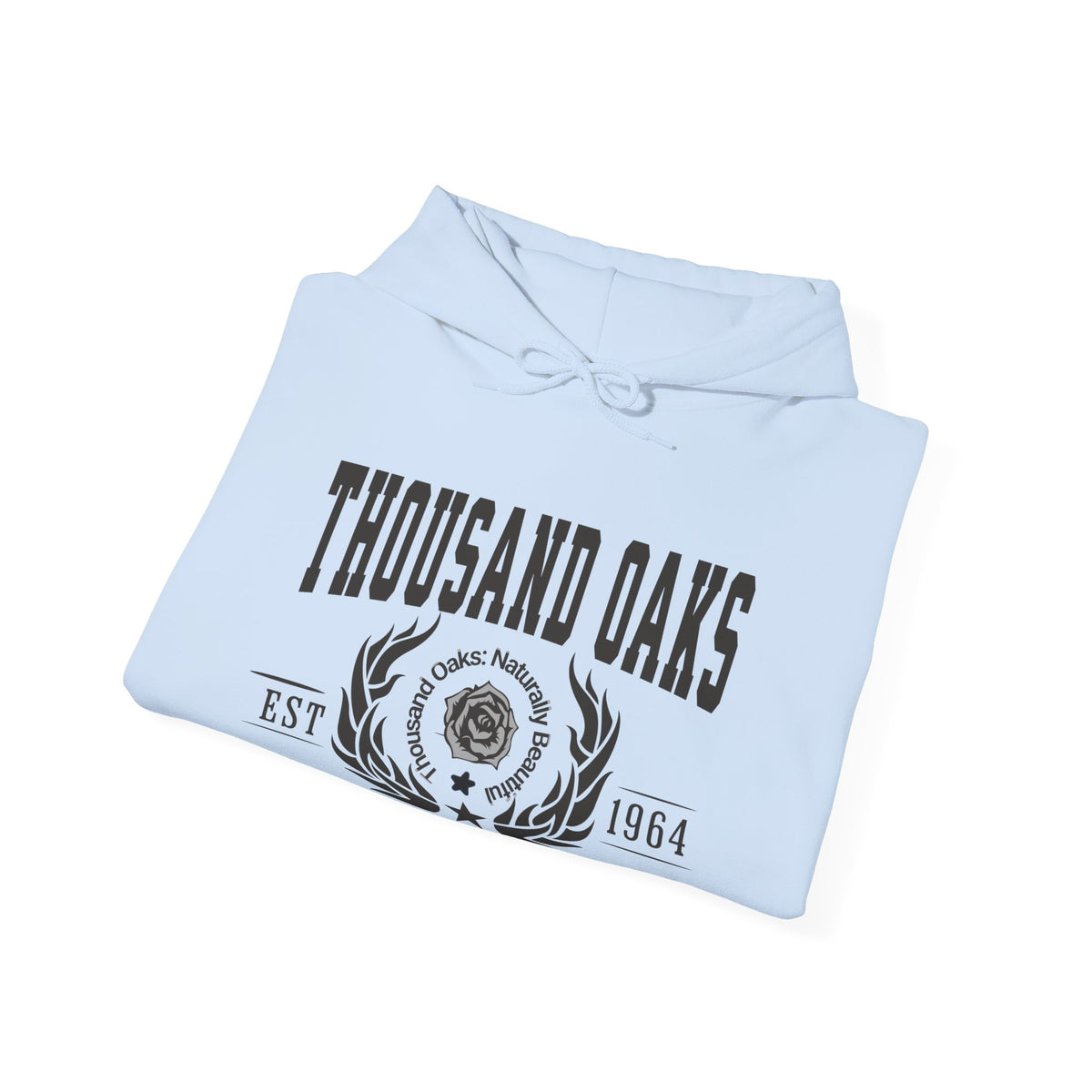 Thousand Oaks Legacy Hoodie "The City of Thousand Oaks" California Community Pride Unisex Sweatshirt