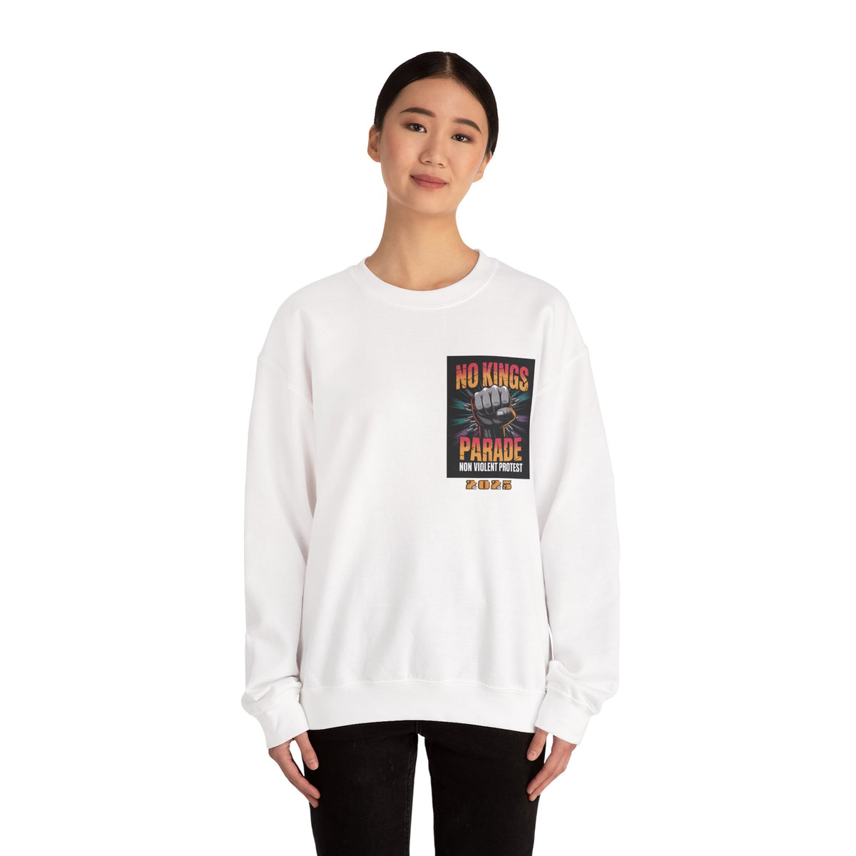 No Kings Parade” Sweatshirt – Upright Fist Graphic & Peaceful Protest Quote, Unisex Front & Back Print for Justice & Nonviolence