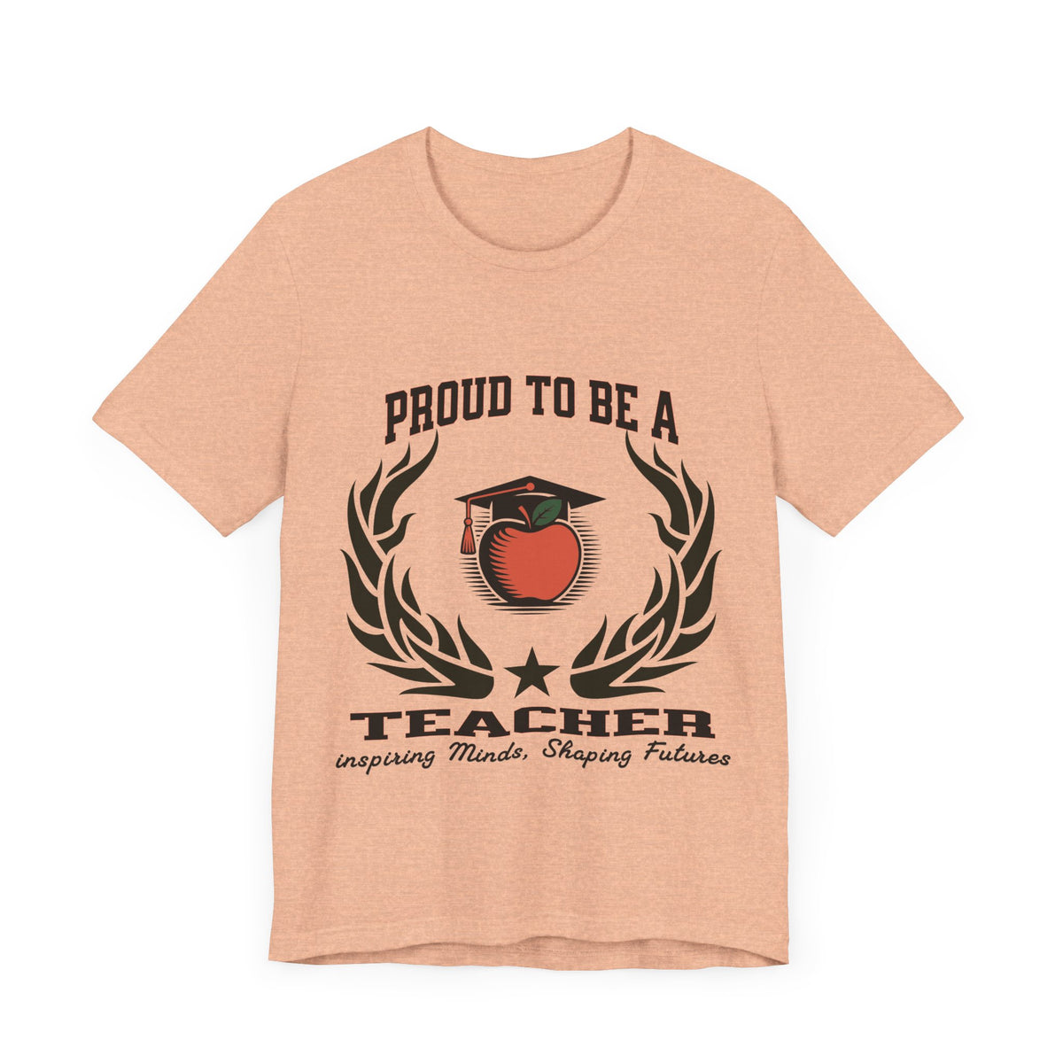 Proud to Be a Teacher T-Shirt – Unisex Educator Tee – “Inspiring Minds, Shaping Futures” Gift Shirt for Teachers and Mentors