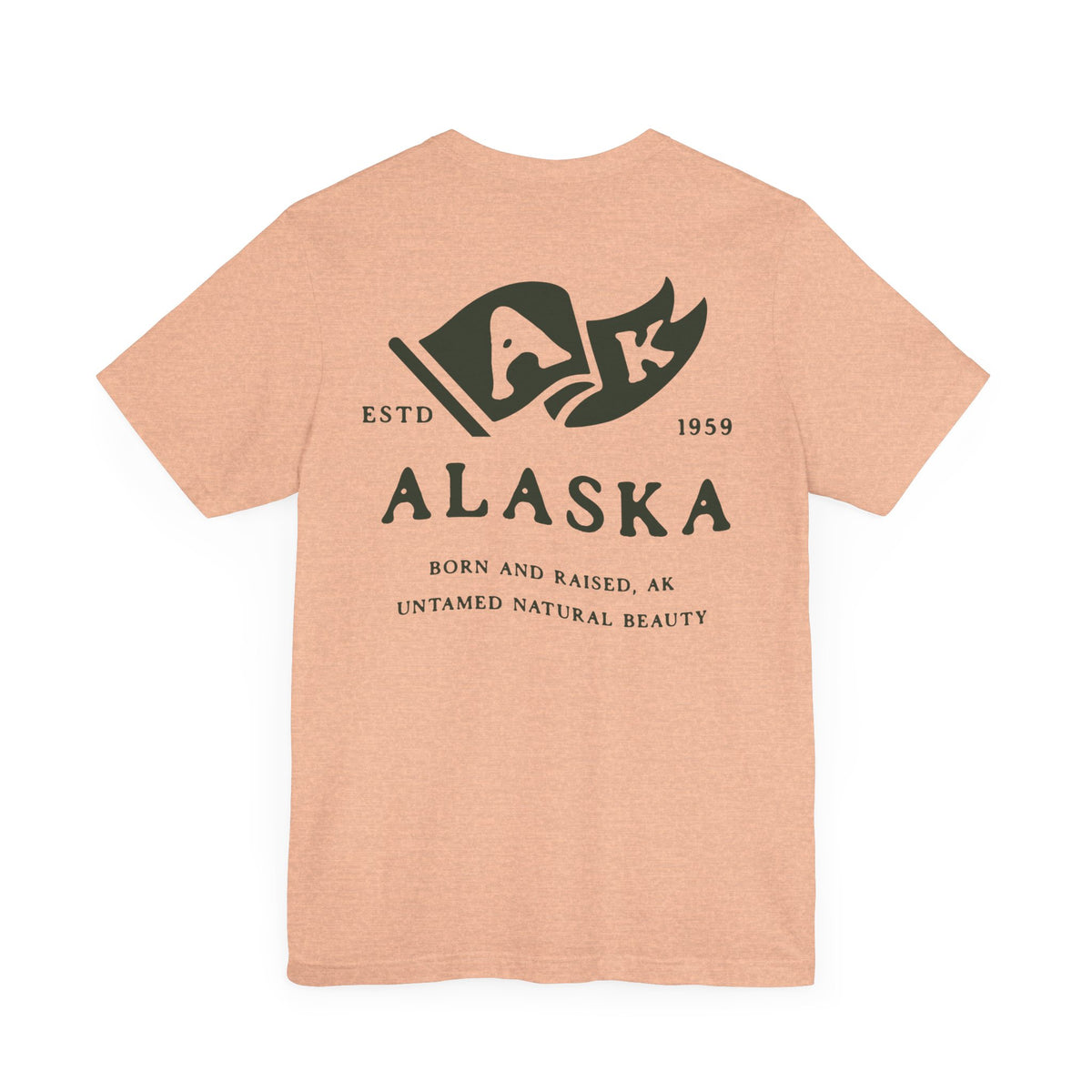 Alaska Born & Raised T-Shirt – Wild & Free, Front & Back Design