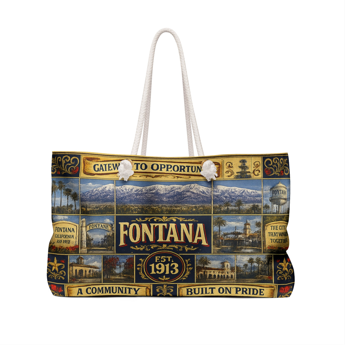 Fontana California Weekender Bag Gateway to Opportunity Faux Patchwork Travel Tote Built on Pride Inland Empire Gift
