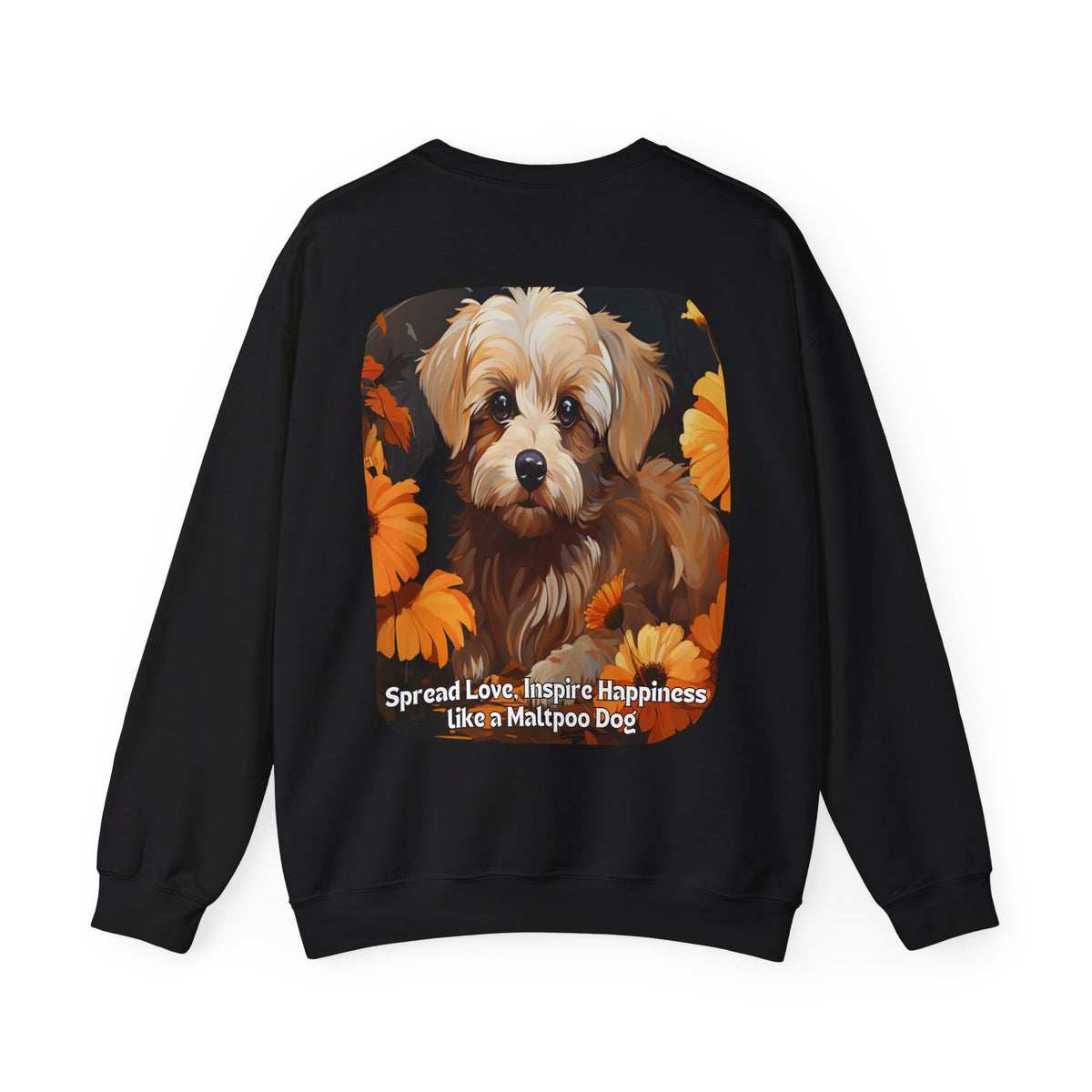 Maltipoo Dog Love Sunflower Sweatshirt – 'Spread Love, Inspire Happiness' – Unisex Designer Dog Pullover