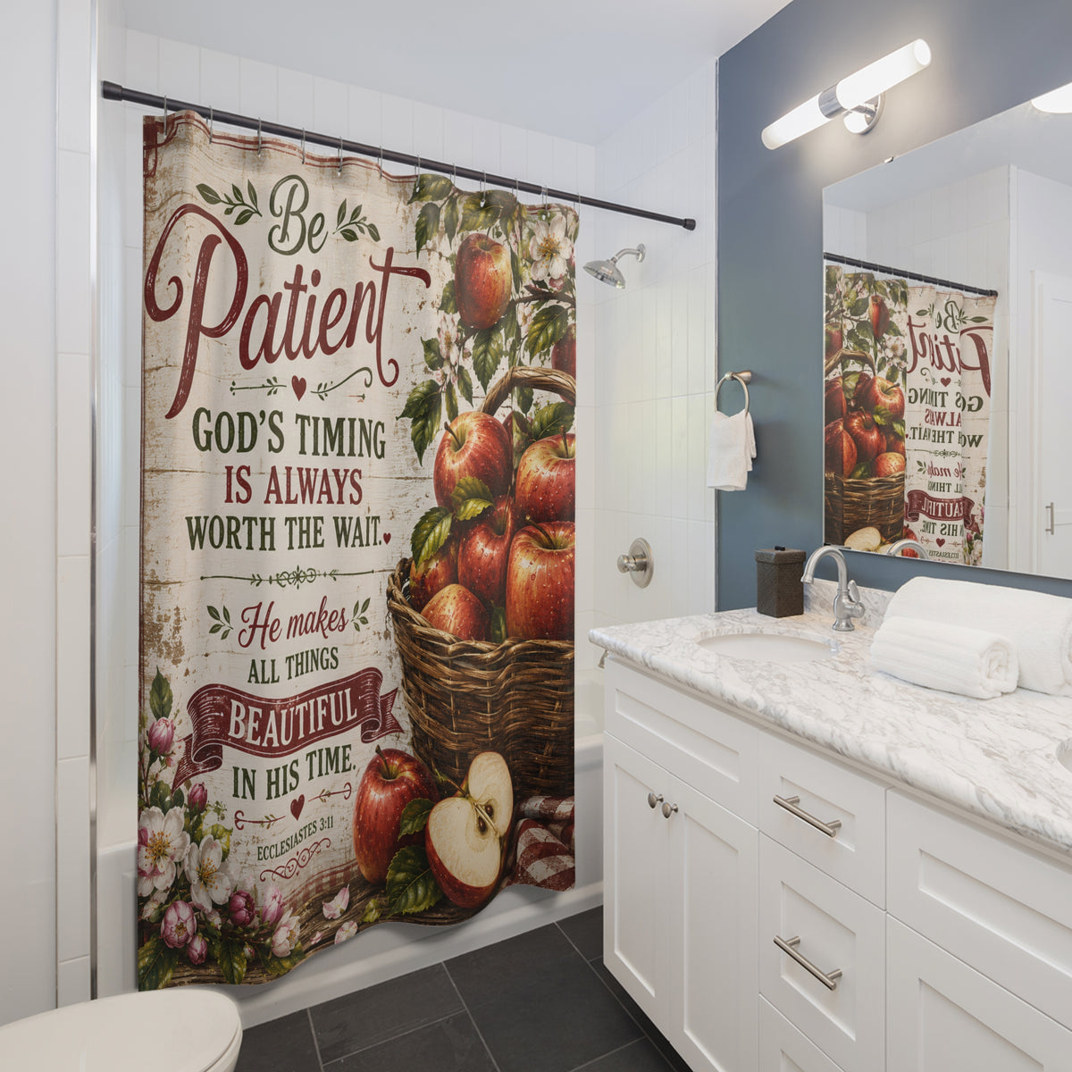 Apple Christian Shower Curtain Be Patient Gods Timing Is Worth the Wait Ecclesiastes 3 1 Farmhouse Faith Decor