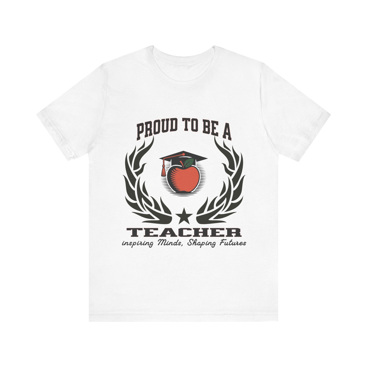 Proud to Be a Teacher T-Shirt – Unisex Educator Tee – “Inspiring Minds, Shaping Futures” Gift Shirt for Teachers and Mentors