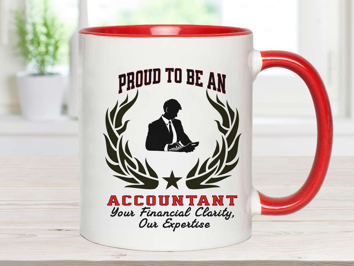 PROUD TO BE AN ACCOUNTANT Accent Coffee Mug – "Your Financial Clarity, Our Expertise" – Unique Ceramic Gift for CPAs & Finance Pros by New Edge Gifts and Novelties