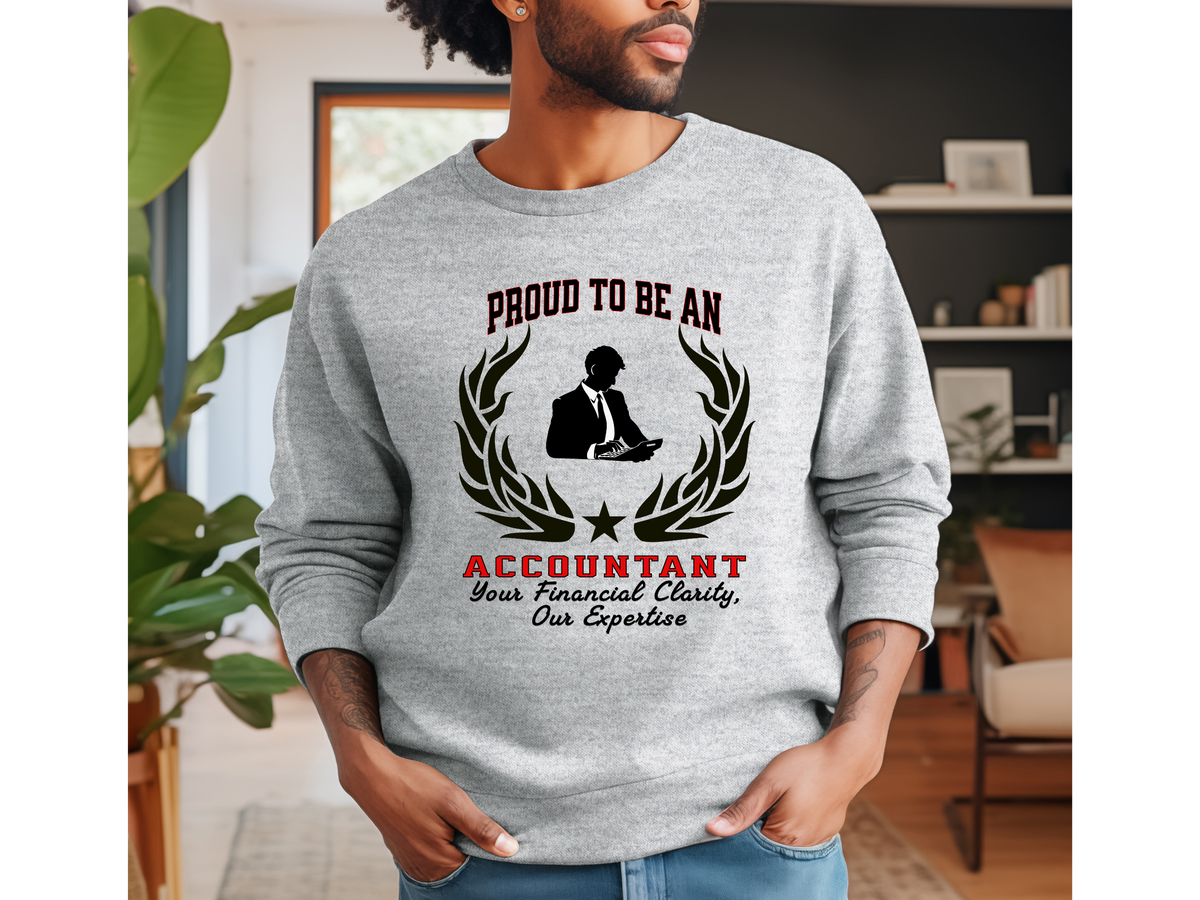 Unisex Accountant Sweatshirt – “PROUD TO BE AN ACCOUNTANT” | Financial Clarity & Expertise Pullover
