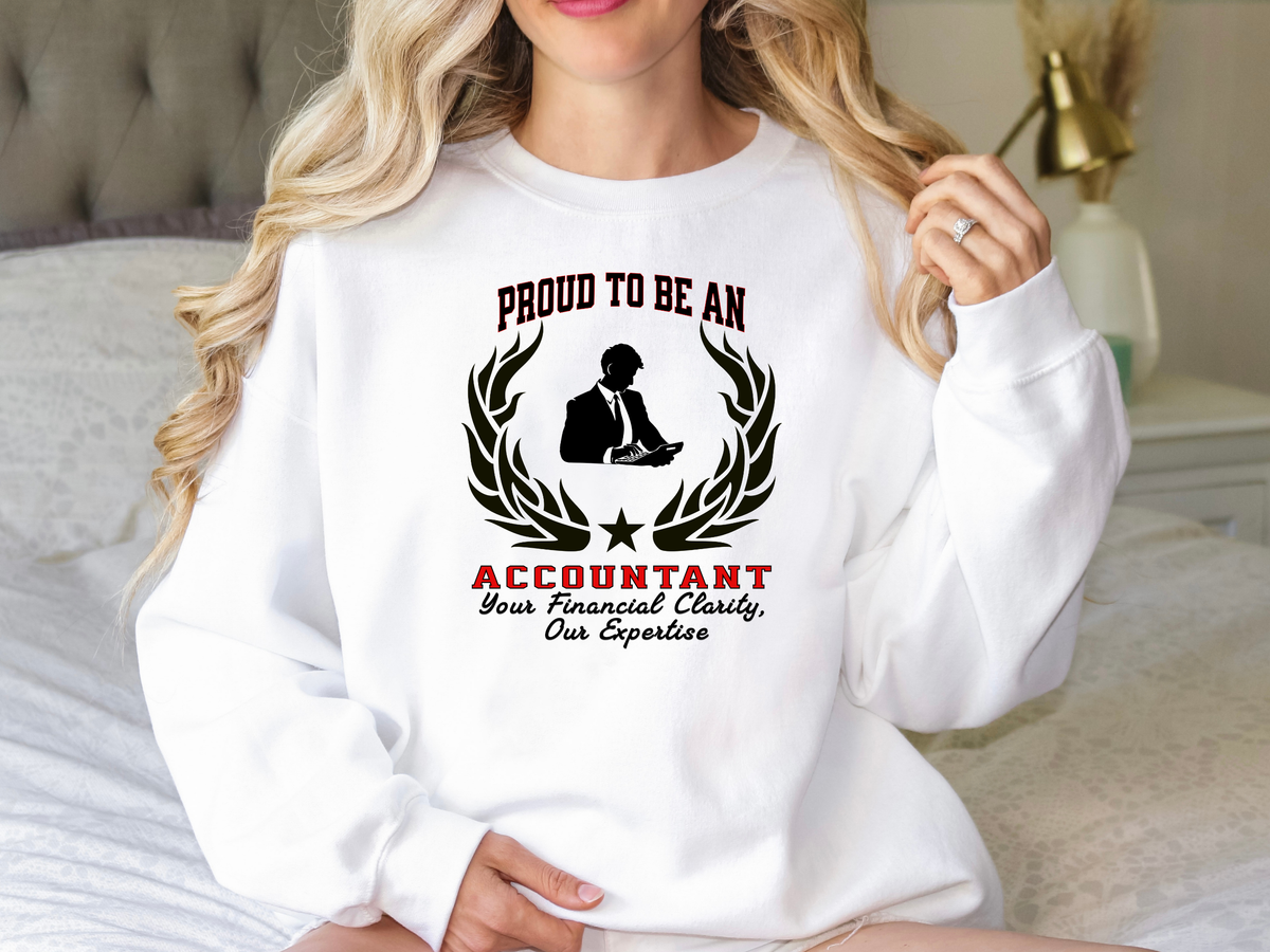 Unisex Accountant Sweatshirt – “PROUD TO BE AN ACCOUNTANT” | Financial Clarity & Expertise Pullover