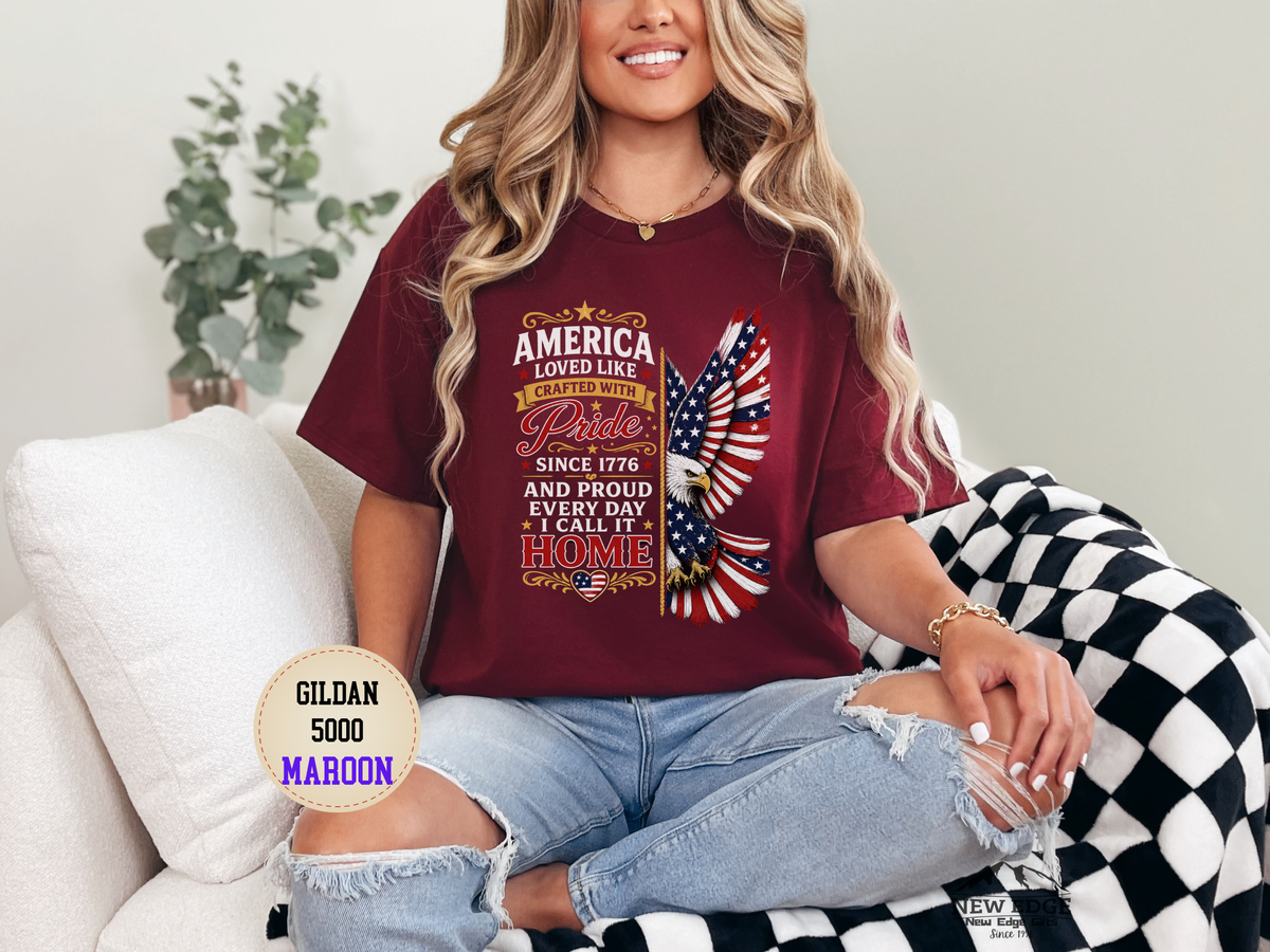 Patriotic Eagle Tee - "America Loved Like Crafted With Pride" 4th of July Shirt