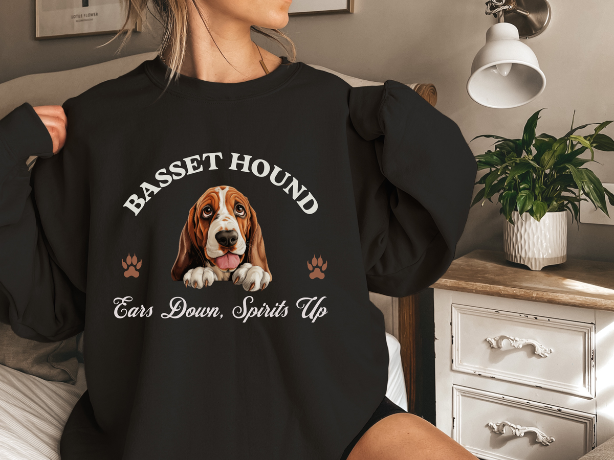 Basset Hound Sweatshirt – Ears Down, Spirits Up – Cozy Unisex Dog Lover Pullover