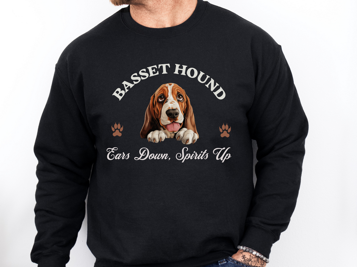 Basset Hound Sweatshirt – Ears Down, Spirits Up – Cozy Unisex Dog Lover Pullover