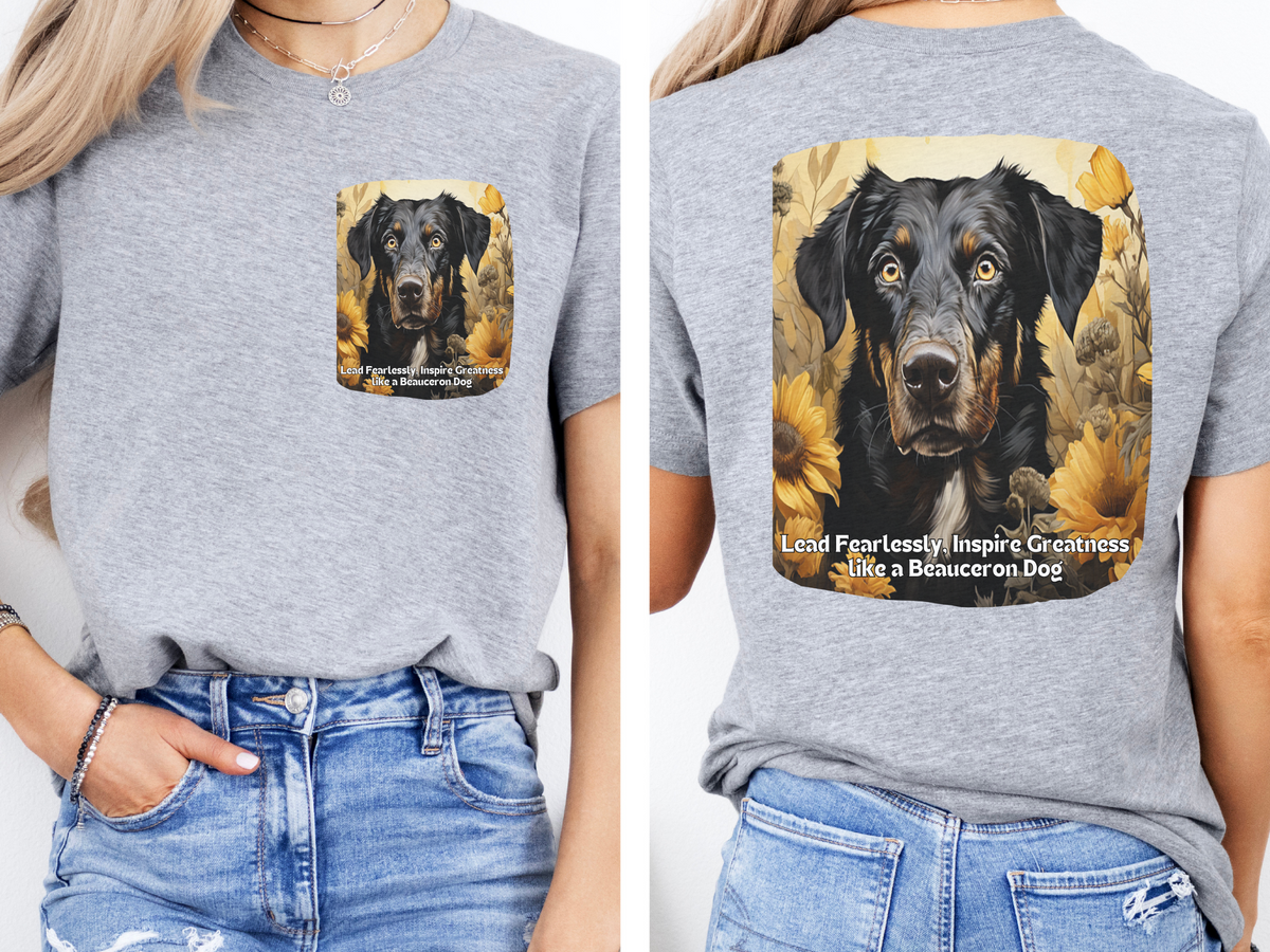 Beauceron Sunflower Tee – 'Lead Fearlessly, Inspire Greatness' Front & Back Design