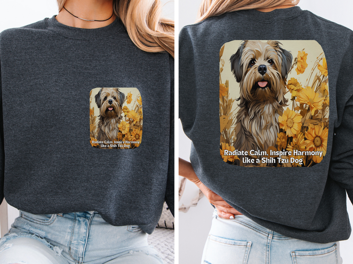 Shih Tzu Serenity Dog Sweatshirt - 'Radiate Calm, Inspire Harmony' - Sunflower Dog Lover Hoodie (Front & Back Print)"