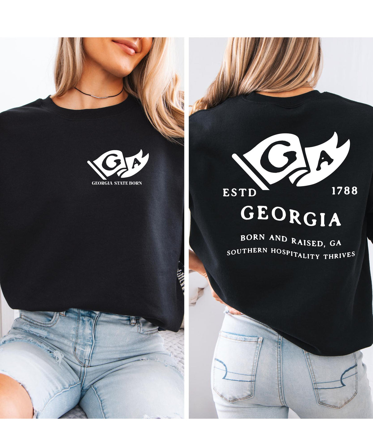 Georgia State Born and Raised Sweatshirt - Peach State Pride Design