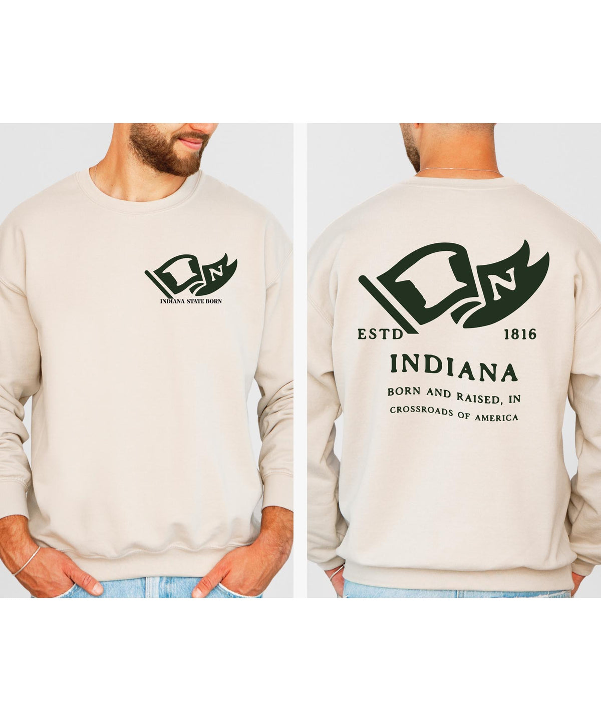 Indiana State Born and Raised Sweatshirt - Hoosier State Pride Design