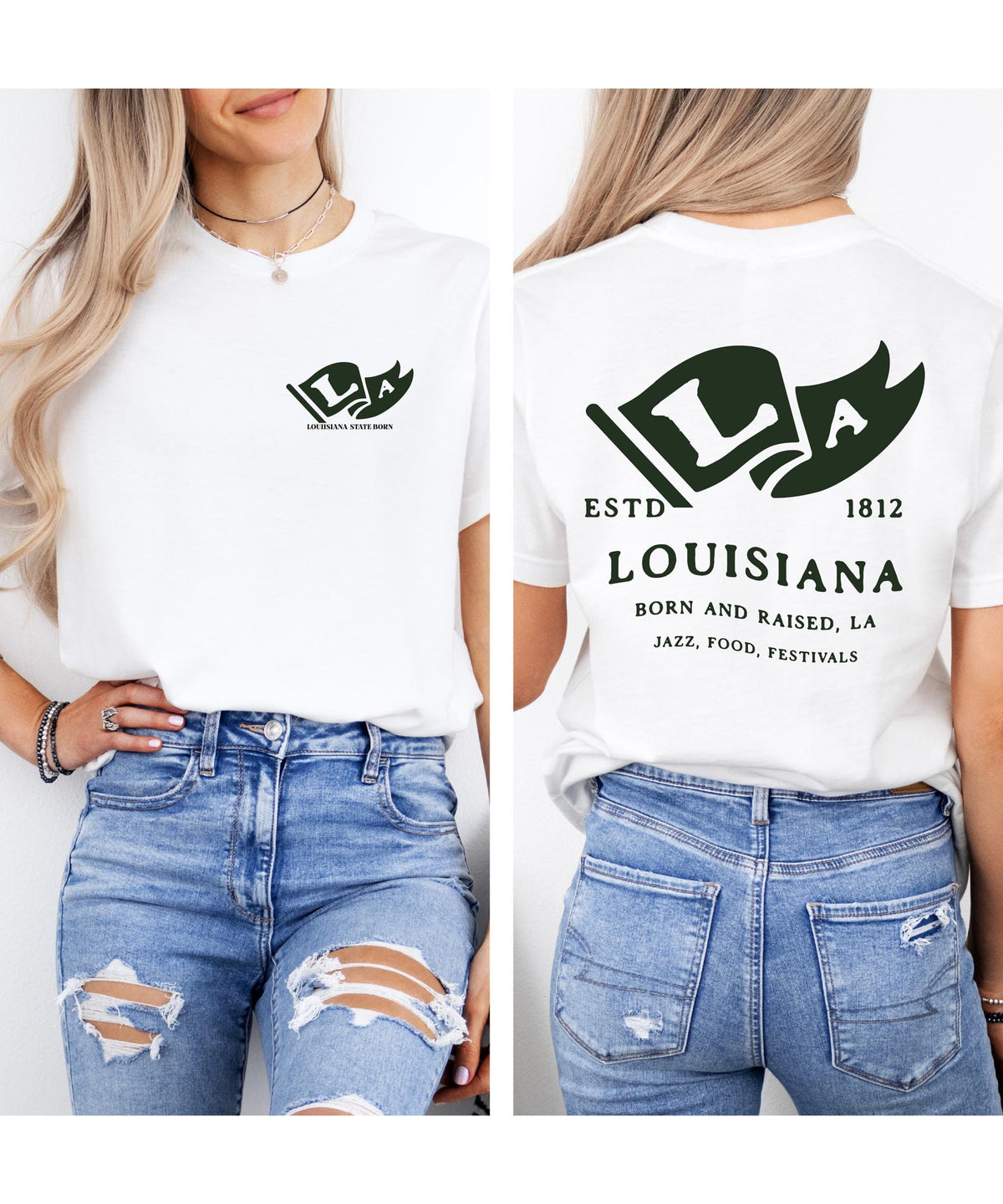 Louisiana Born & Raised T-Shirt – Bayou State Roots, Front & Back Design