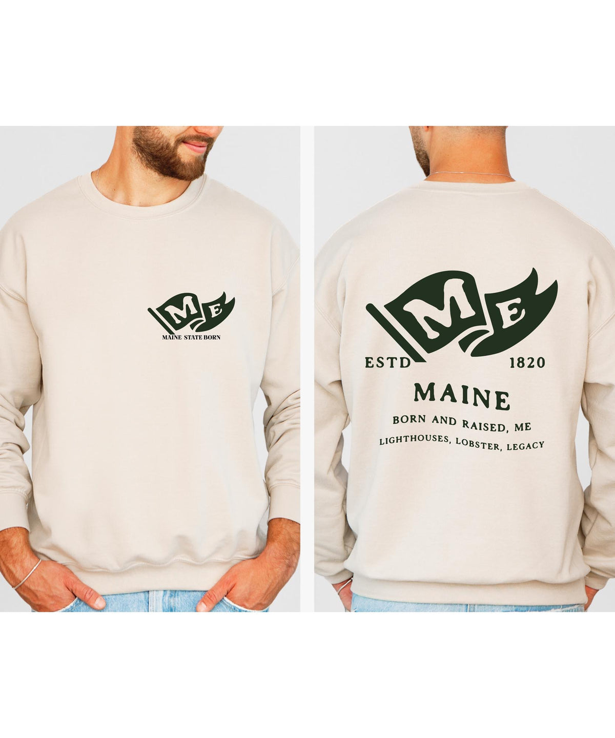 Maine State Born and Raised Sweatshirt - Pine Tree State Pride Design