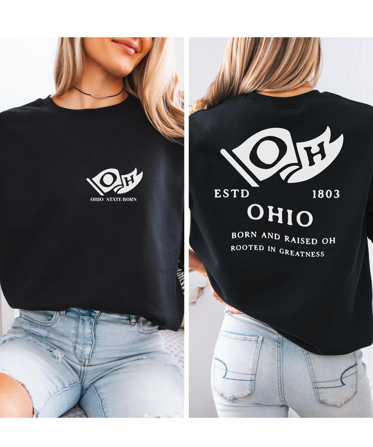 Ohio Born & Raised Sweatshirt – Buckeye State Pride, Front & Back Design