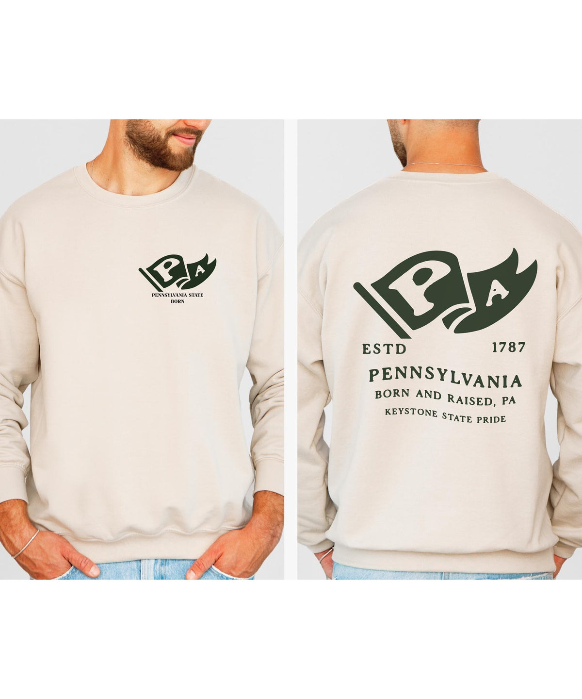 Pennsylvania Born & Raised Sweatshirt – Keystone State Pride, Front & Back Design