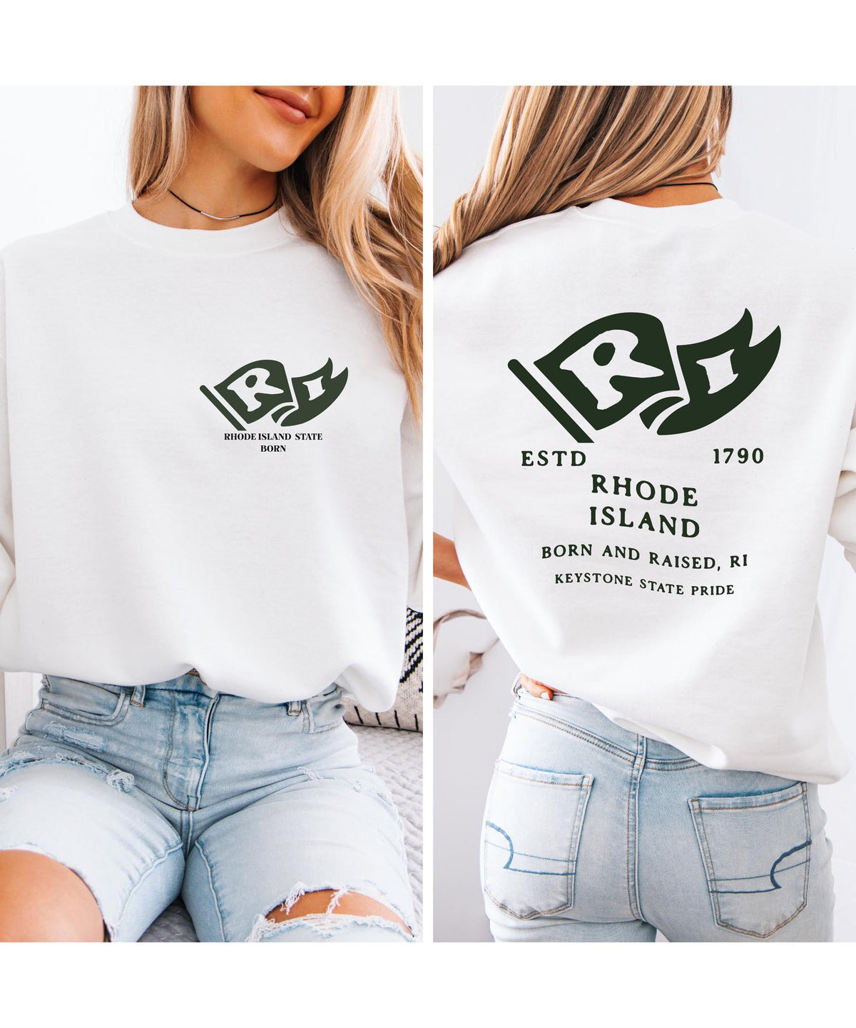 Rhode Island Born & Raised Sweatshirt – Ocean State Pride, Front & Back Design