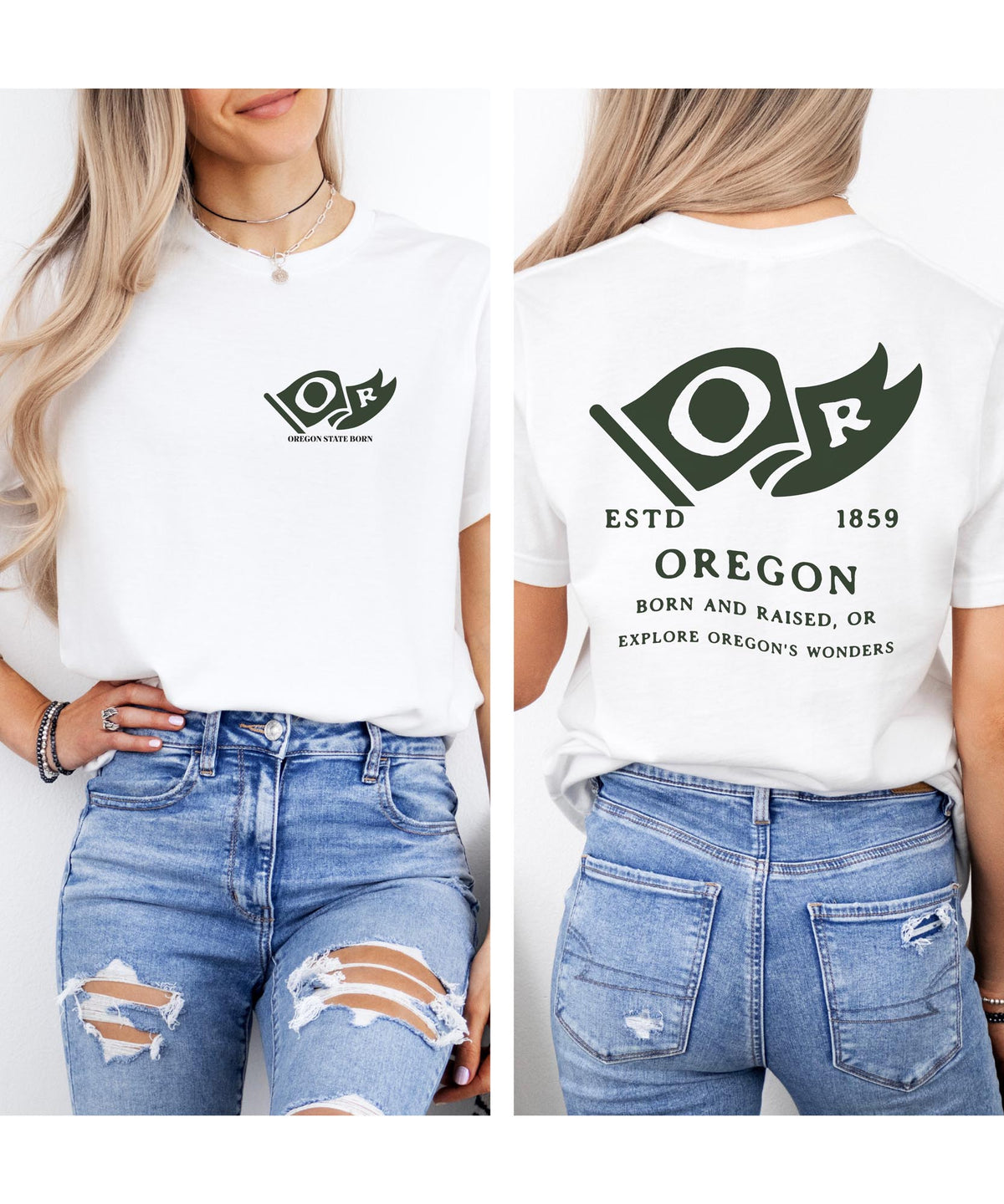 Oregon Born & Raised T-Shirt – Pacific Northwest Pride, Front & Back Design