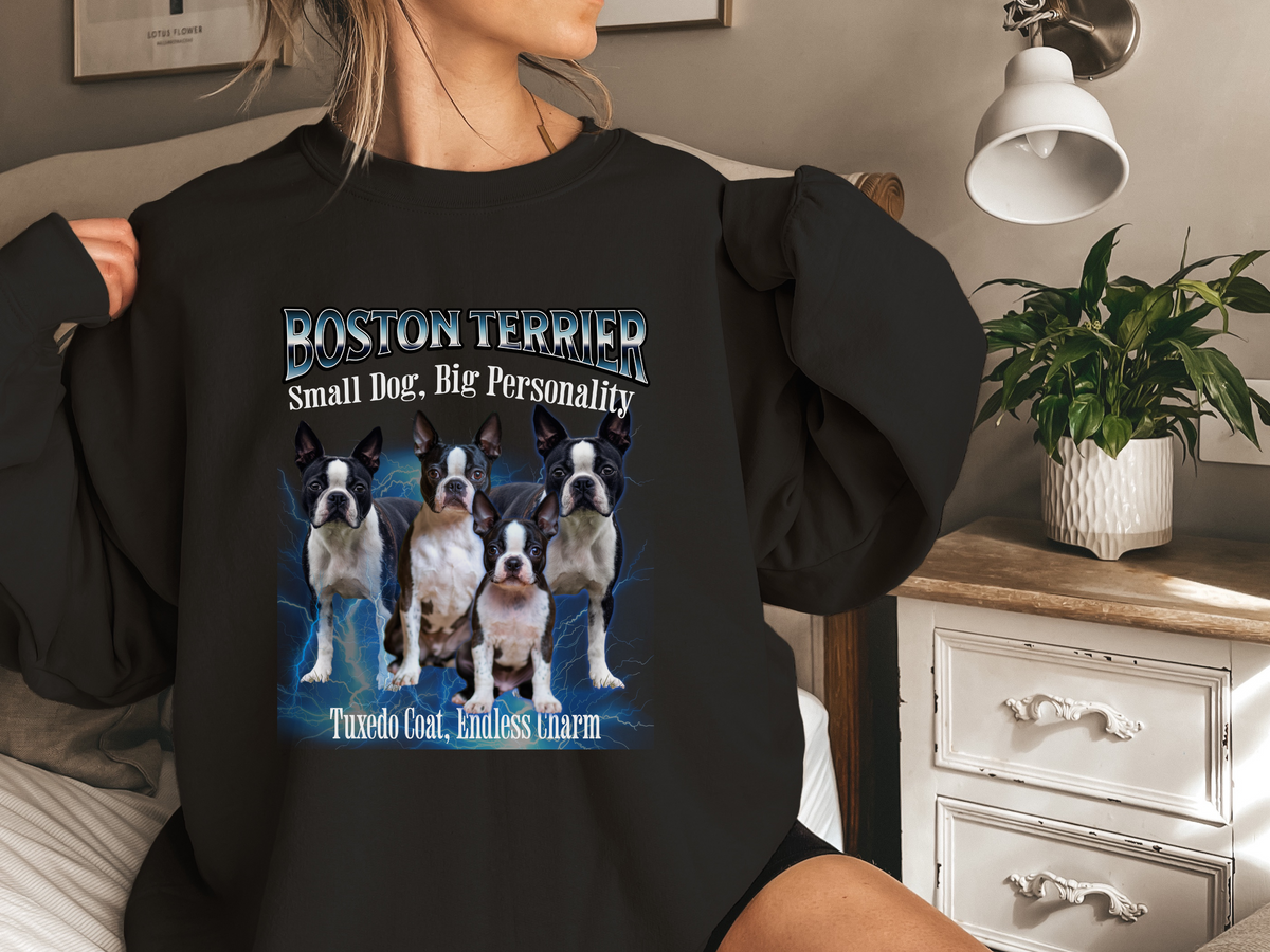 Boston Terrier Bootleg Collage Sweatshirt – Small Dog, Big Personality | Unisex Dog Lover Pullover