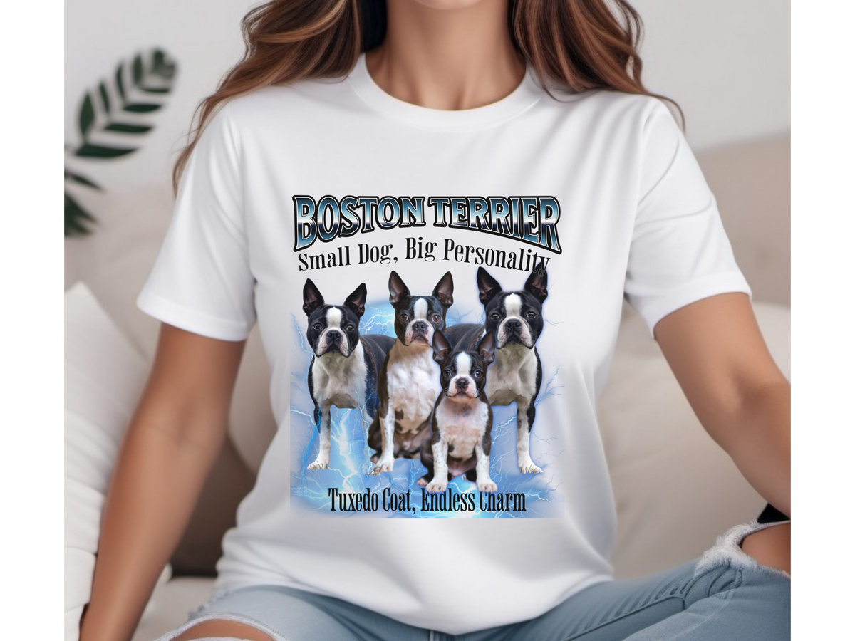 Boston Terrier Bootleg Collage T-Shirt – Small Dog, Big Personality Unisex Dog Lover Tee