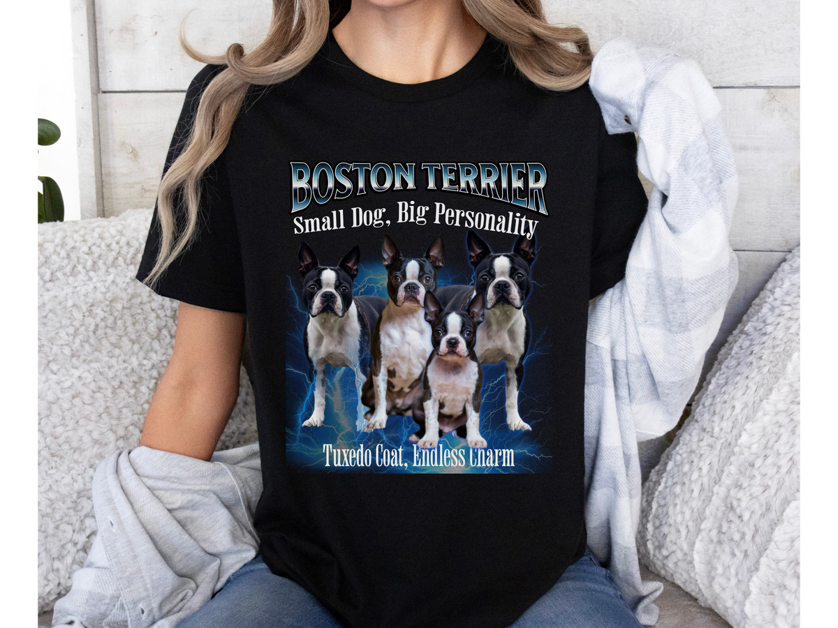 Boston Terrier Bootleg Collage T-Shirt – Small Dog, Big Personality Unisex Dog Lover Tee