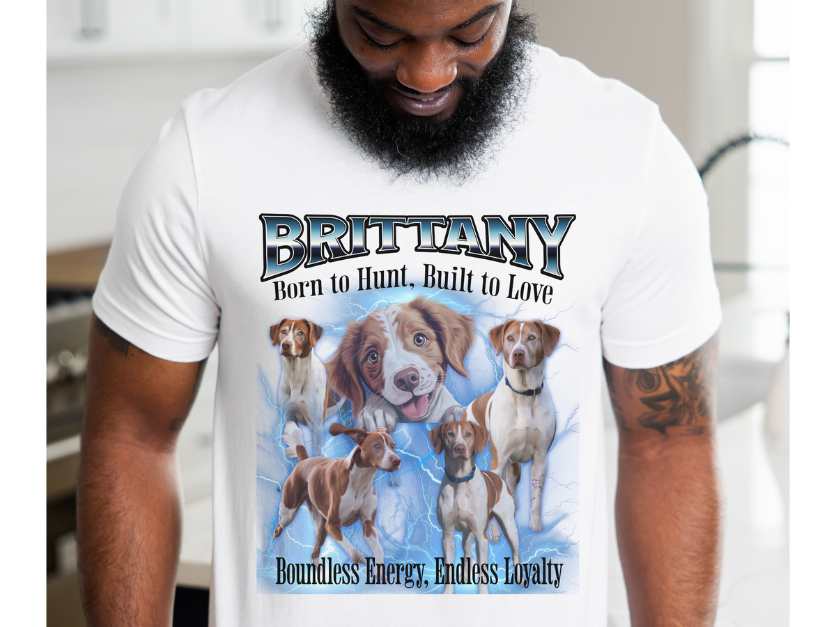 Brittany Dog Bootleg Collage T-Shirt – Born to Hunt, Built to Love Unisex Dog Lover Tee