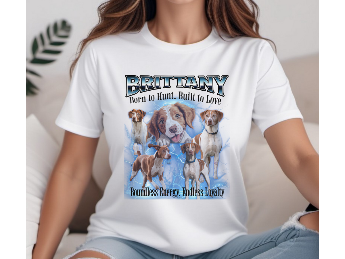 Brittany Dog Bootleg Collage T-Shirt – Born to Hunt, Built to Love Unisex Dog Lover Tee