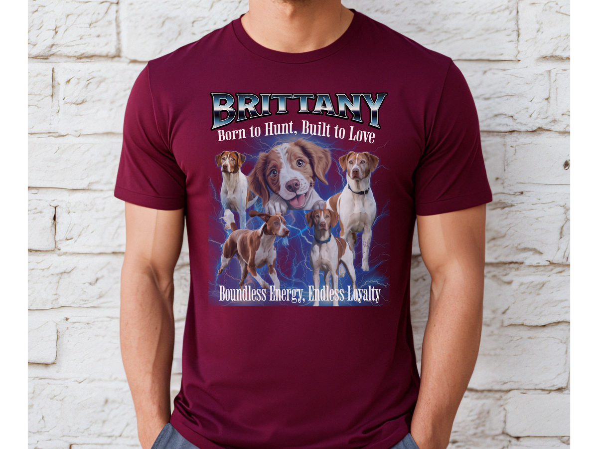 Brittany Dog Bootleg Collage T-Shirt – Born to Hunt, Built to Love Unisex Dog Lover Tee