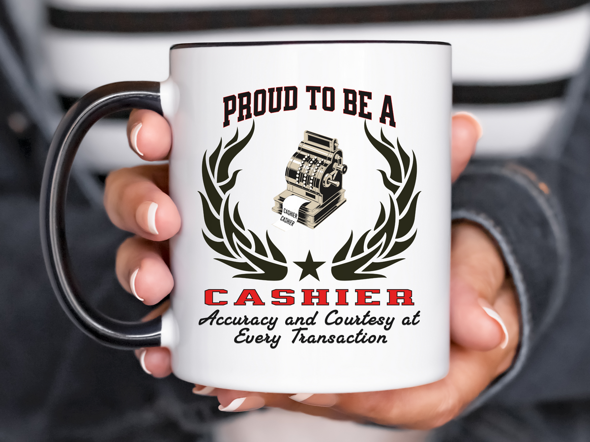 PROUD TO BE A CASHIER Accent Coffee Mug – “Accuracy and Courtesy at Every Transaction” – Appreciation Gift for Retail Workers by New Edge Gifts and Novelties