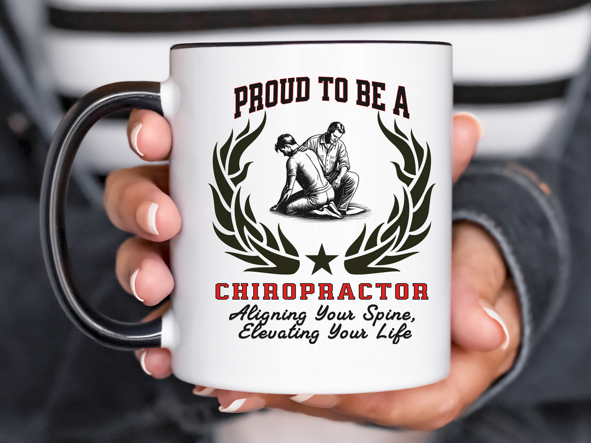 PROUD TO BE A CHIROPRACTOR Accent Coffee Mug – “Aligning Your Spine, Elevating Your Life” – Unique Gift for Chiropractors by New Edge Gifts and Novelties