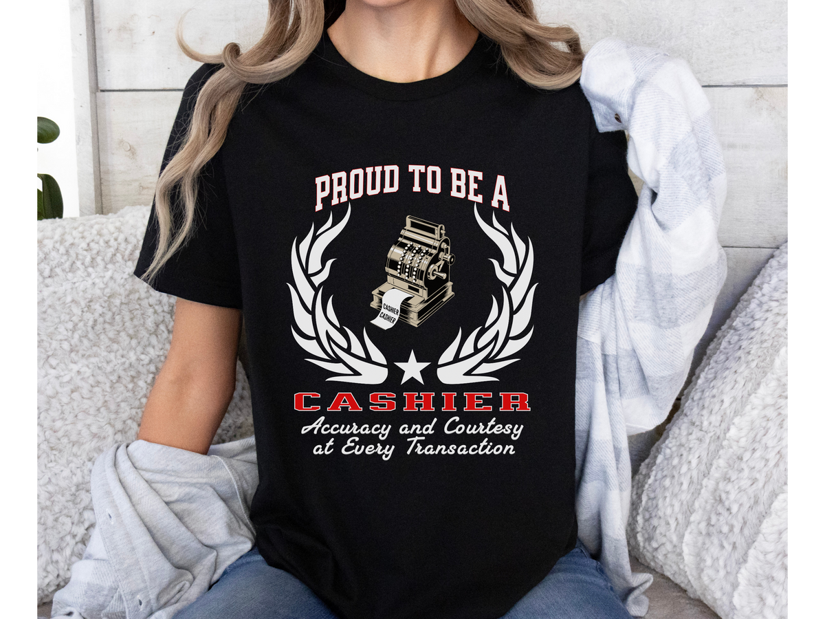 Proud to Be a Cashier T-Shirt – Unisex Work Pride Tee for Retail Professionals