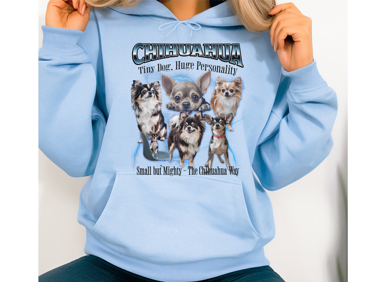 Chihuahua Bootleg Collage Hoodie – Tiny Dog, Huge Personality | Unisex Dog Lover Pullover