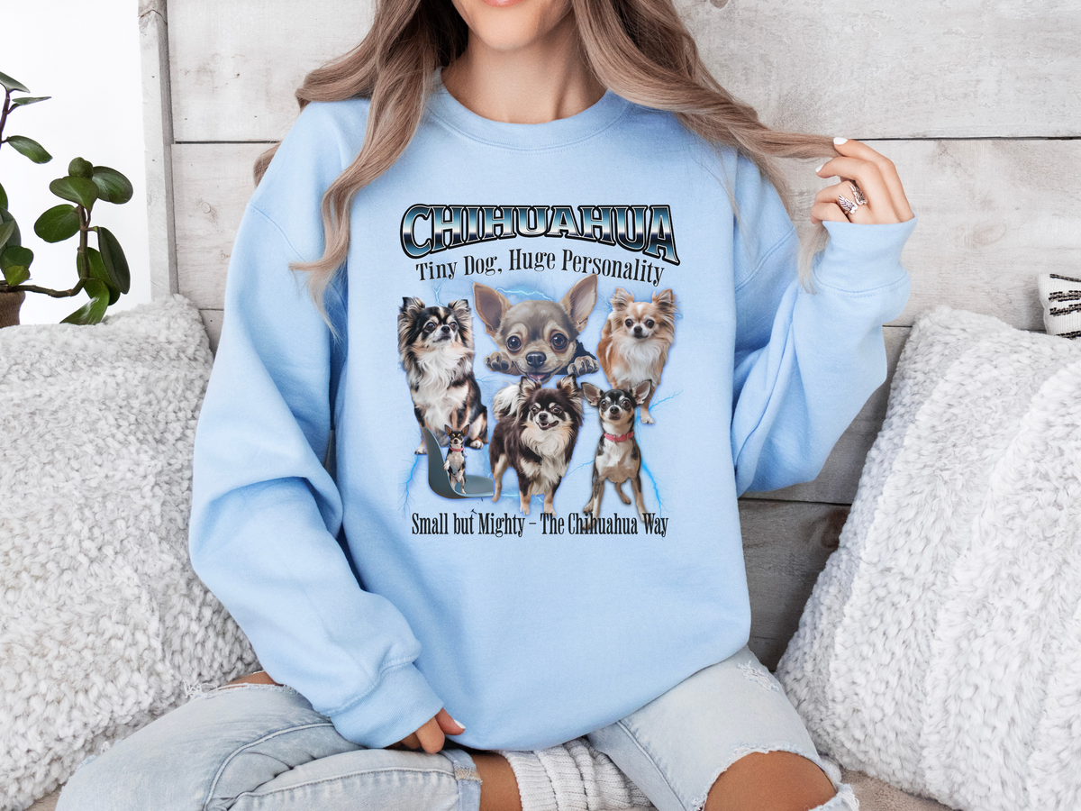 Chihuahua Bootleg Collage Sweatshirt – Tiny Dog, Huge Personality | Unisex Dog Lover Pullover