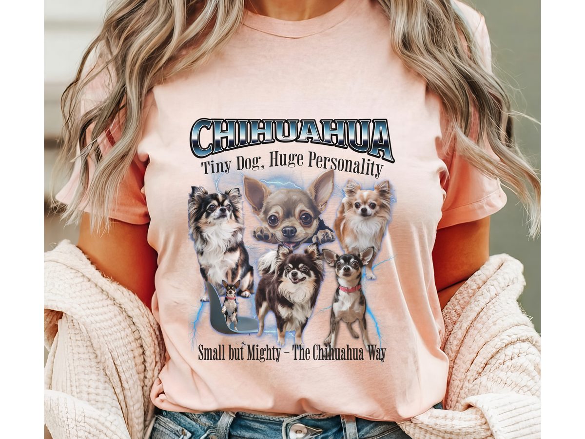 Chihuahua Bootleg Collage T-Shirt – Tiny Dog, Huge Personality – The Chihuahua Way | Unisex Dog Lover Tee