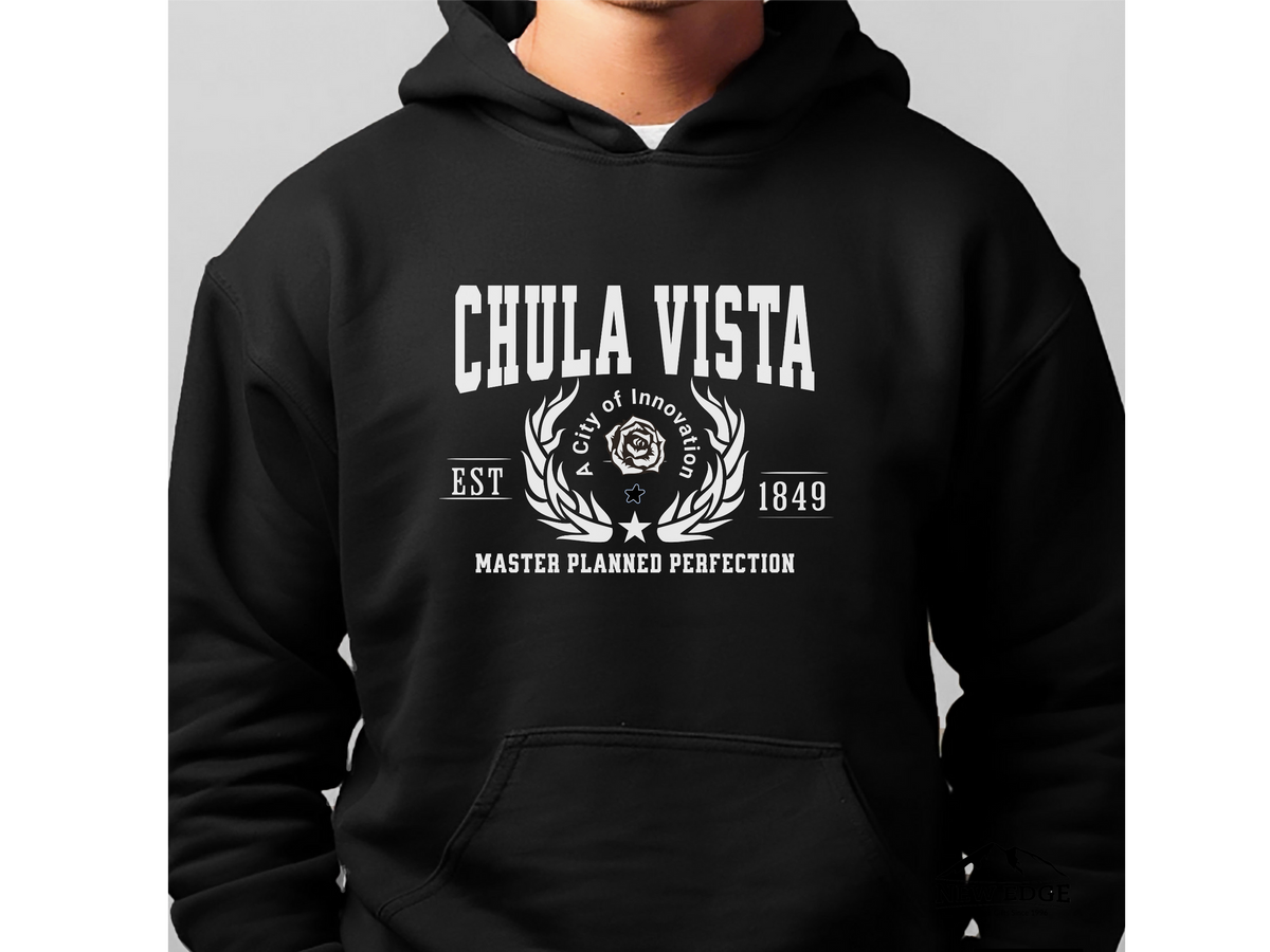 Chula Vista California Legacy Hoodie – "Master Planned Perfection" Unisex Sweatshirt