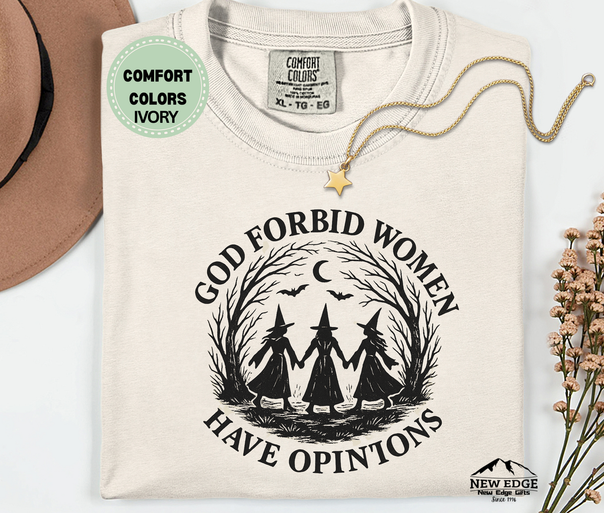 God Forbid Women Have Opinions | Feminist Three Watches Holding Hands T-Shirt