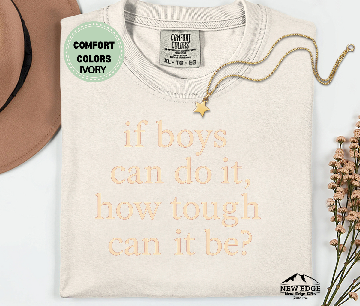 If Boys Can Do It" Graphic T-Shirt – Bold & Empowering Statement Tee
