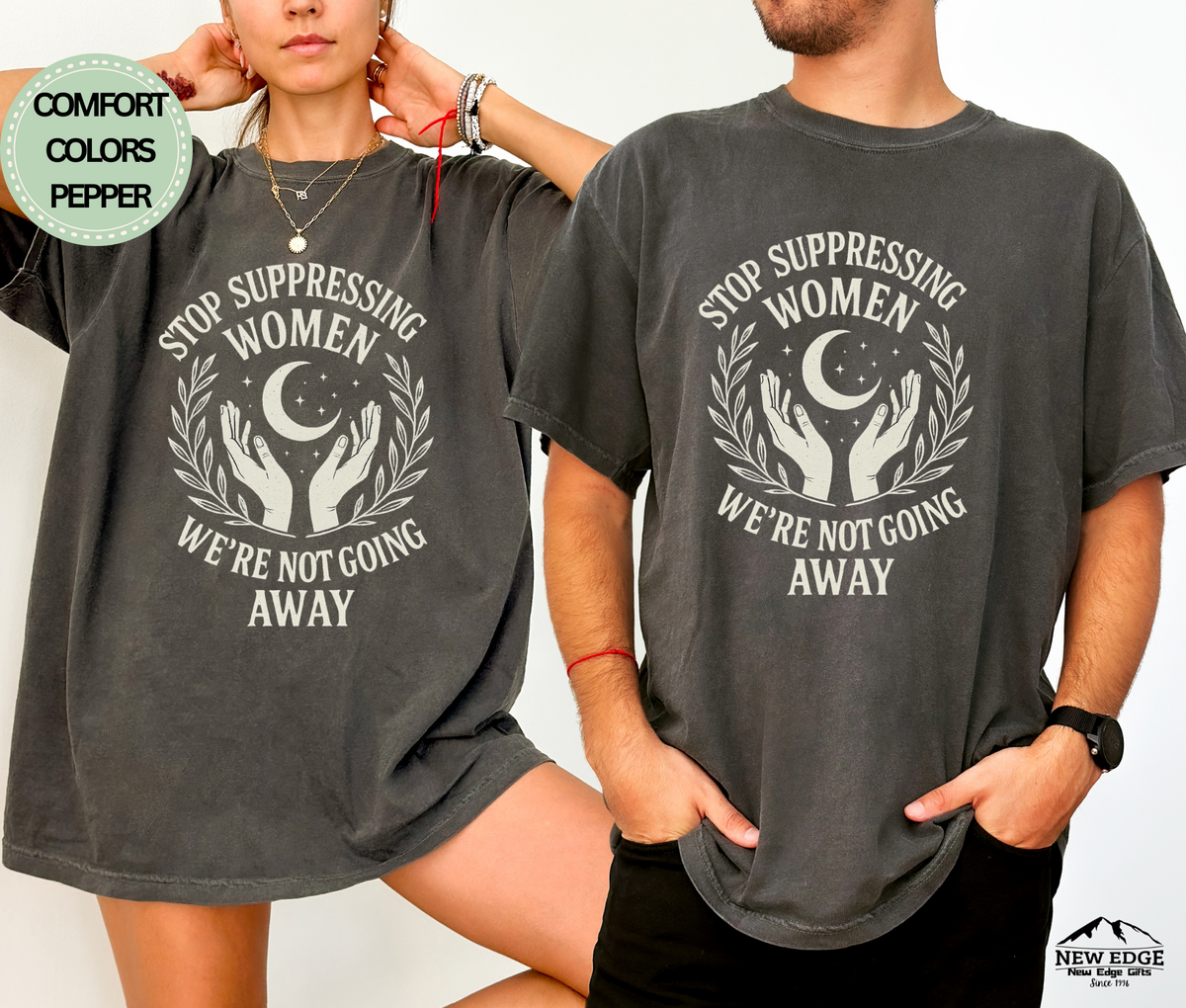Stop Suppressing Women T-Shirt | Feminist Equality Unisex Tee