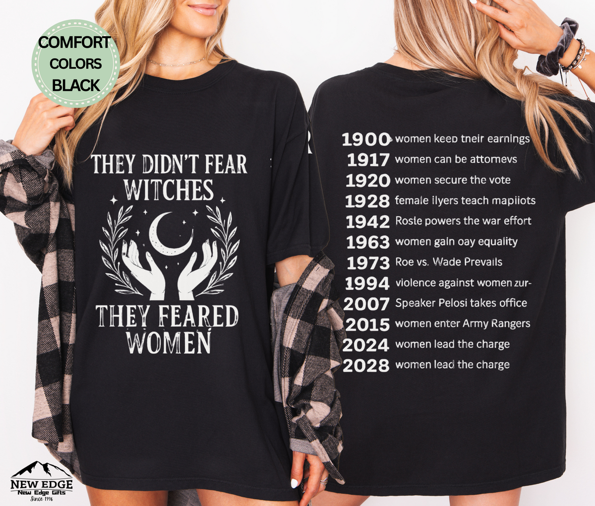 They Didn’t Fear Witches, They Feared Women T-Shirt | Feminist Front & Back Unisex Tee