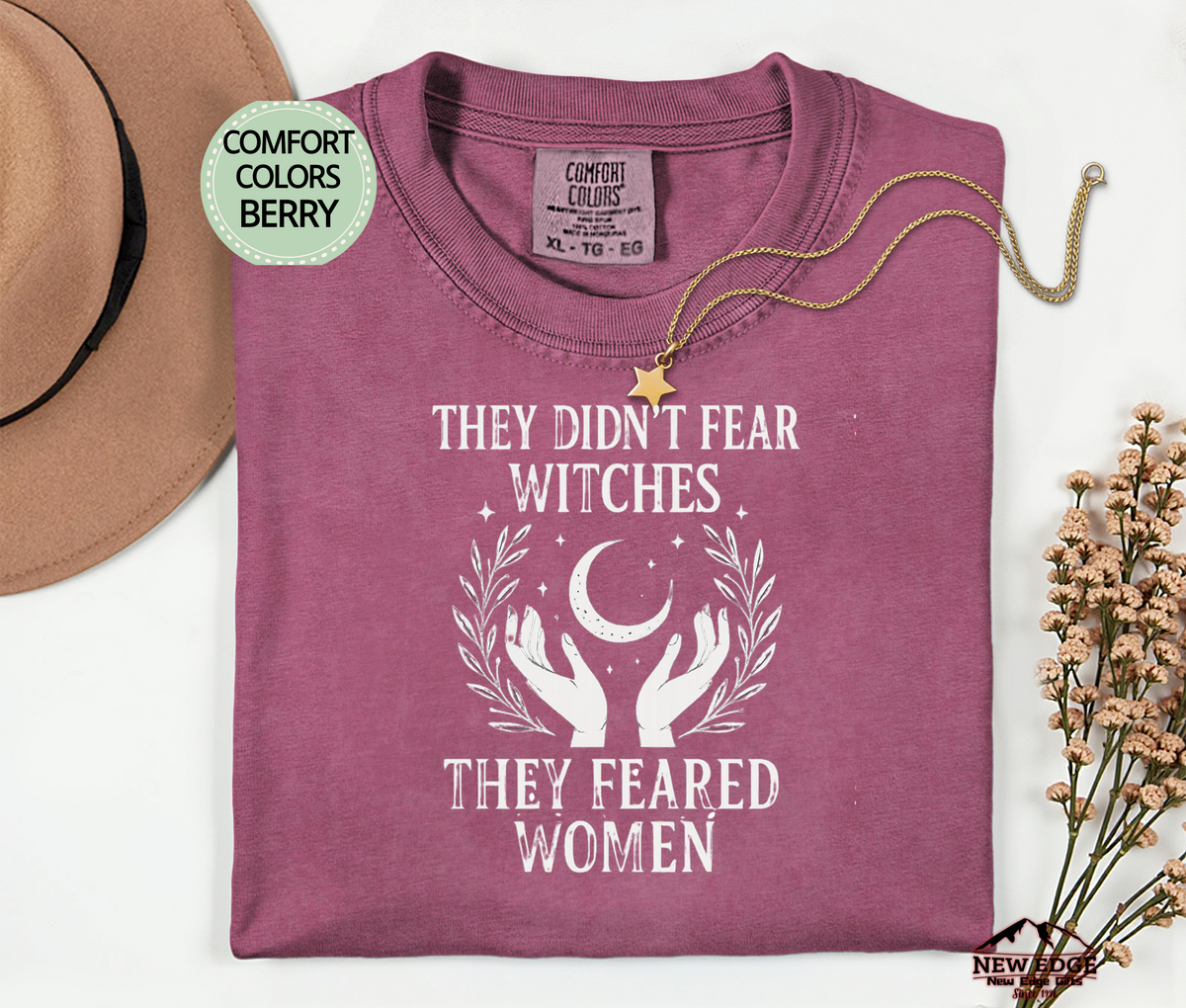 They Didn’t Fear Witches, They Feared Women T-Shirt | Feminist Front & Back Unisex Tee