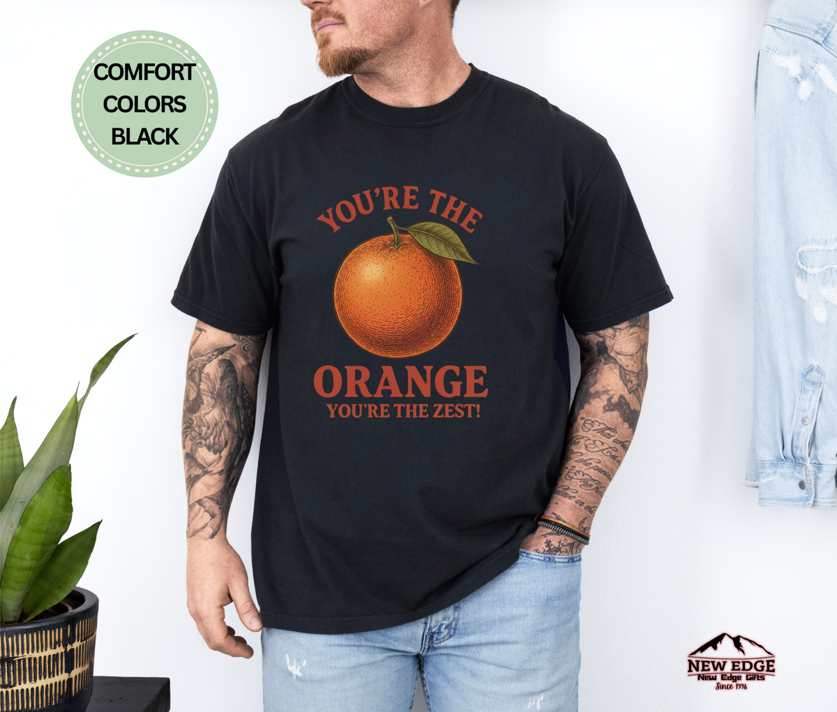 You’re the Orange You’re the Zest T-Shirt | Funny Fruit Pun Couples Unisex Tee